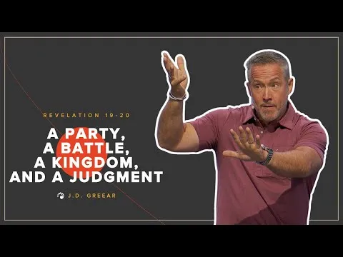 A Party, a Battle, a Kingdom, and a Judgment | J.D. Greear
