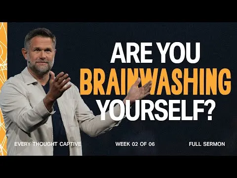 Every Thought Captive Week 2: Strongholds Must Fall