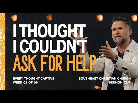 "I Thought I Couldn't Ask For Help!"