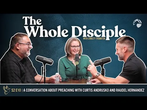 A Conversation About Preaching with Curtis Andrusko and Raudel Hernandez 