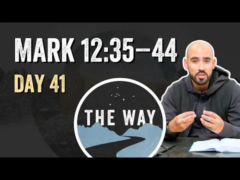 Day 41 | Warning and the Widow’s Gift | Mark 12 : 35 – 44