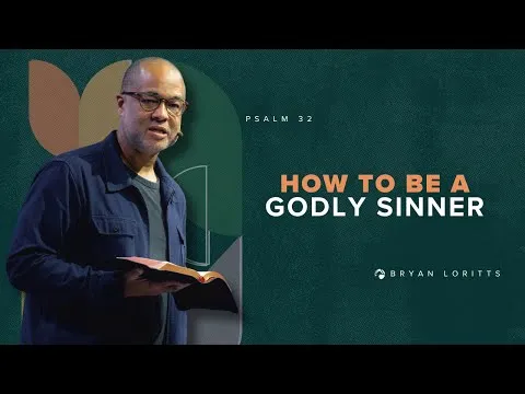 How to Be a Godly Sinner 