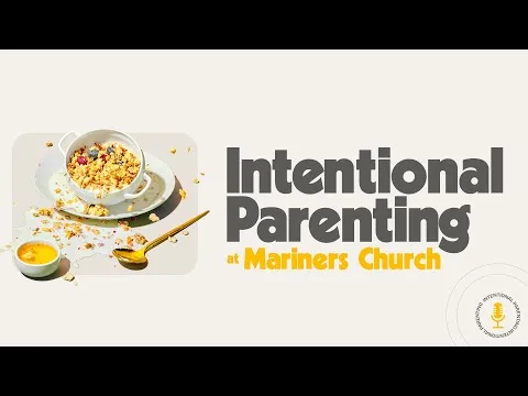 Ep 1 | What are intentional parents?