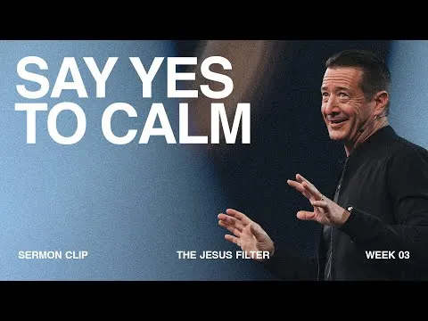 Saying Yes to Calm: How Letting Go Unlocks God’s Peace