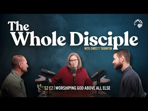 Worshiping God Above All Else (with Jonathan Welch & Joseph Scarfone) | S2E2
