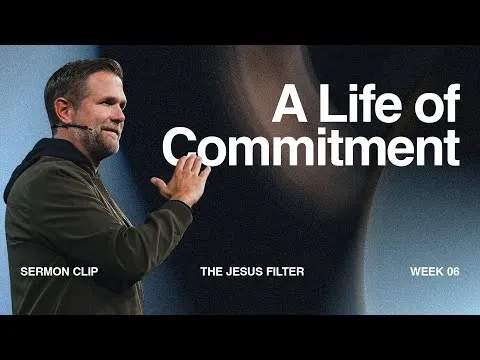 A Life of Commitment