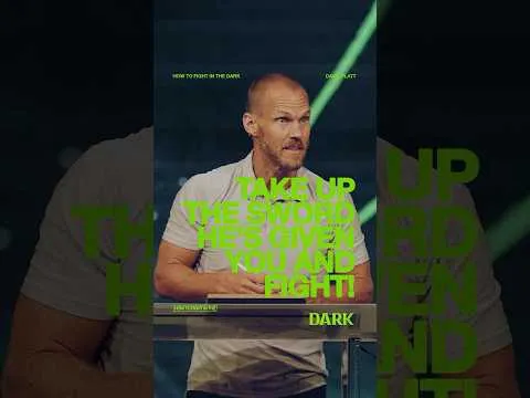 Take up the sword He’s given you and fight! | David Platt | How to Fight in the Dark | #shorts #mbc