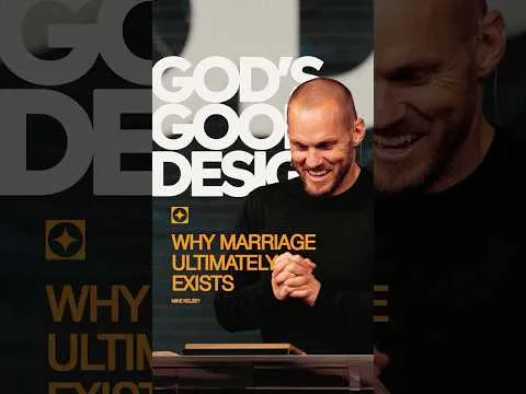 Why marriage ultimately exists | David Platt | God’s Good Design | #shorts #mbc