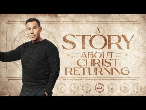 A Story About Christ Returning - Eric Geiger | Mariners Church