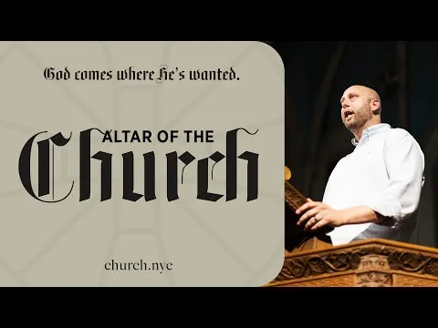 God Comes Where He's Wanted | The Church - Sam Gibson