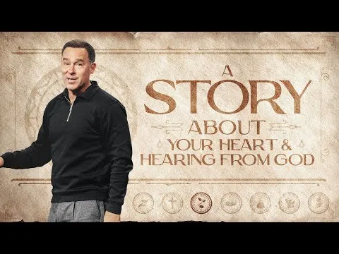 A Story About Your Heart and Hearing From God - Eric Geiger | Mariners Church