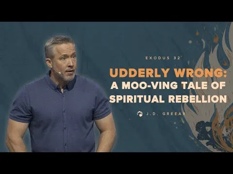 Udderly Wrong: A Moo-ving Tale of Spiritual Rebellion | J.D. Greear