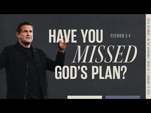 Have You Missed God's Plan?