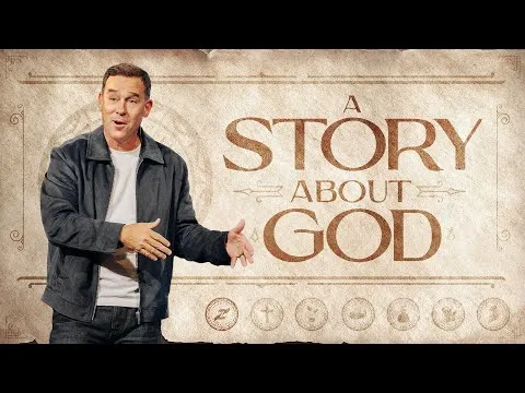 A Story About God - Eric Geiger | Mariners Church