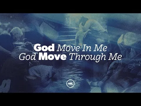 Move In Us, Move Through Us.