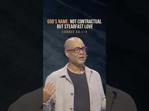 God's name: not contractual but steadfast love. 🤍
